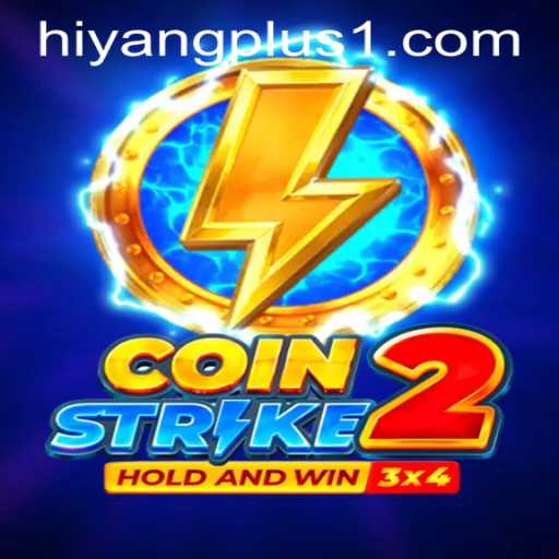 Dive into the Exciting World of CoinStrike2 with HIYANGPLUS PH