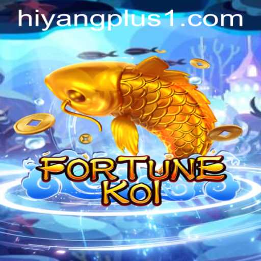 Exploring FORTUNEKOI: The Exciting World of HIYANGPLUS PH's New Game
