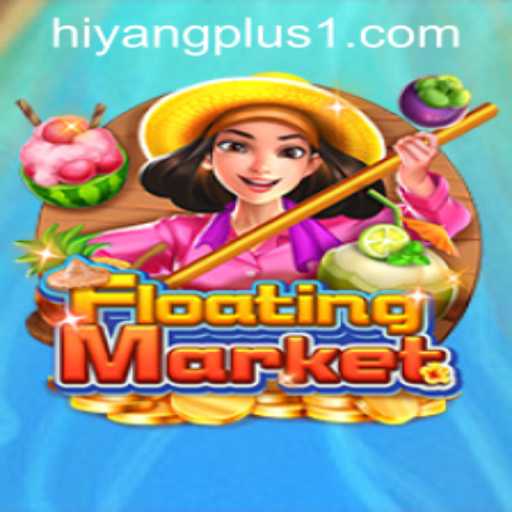 Exploring the Captivating World of FloatingMarket: A HIYANGPLUS PH Creation