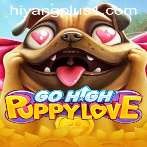 Discover the Exciting World of GoHighPuppyLove: A Unique Gaming Experience