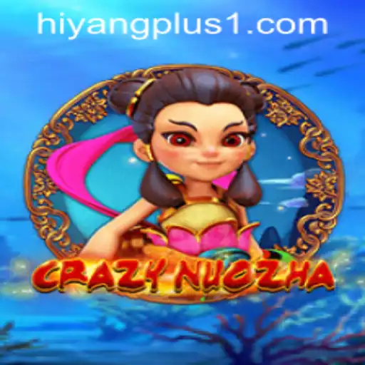 Exploring CrazyNuoZha: A Dive into the Game Mechanisms and the Influence of HIYANGPLUS PH