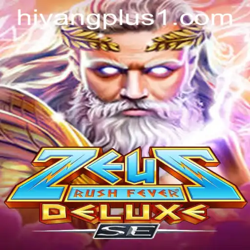 Discovering ZeusRushFeverDeluxeSE: The Must-Play Gaming Phenomenon with HIYANGPLUS PH