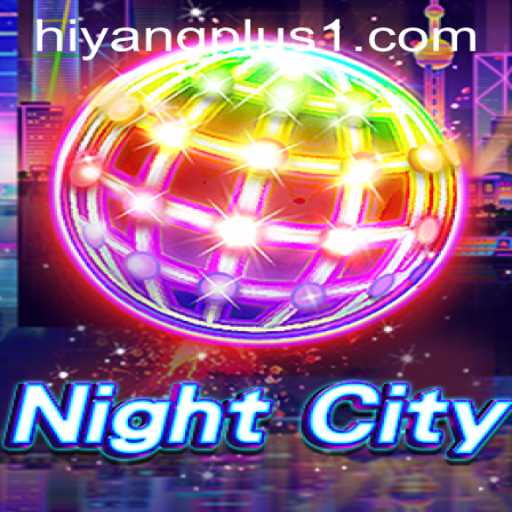 Exploring the Dynamic World of NightCity: A Journey Through Adventure and Strategy