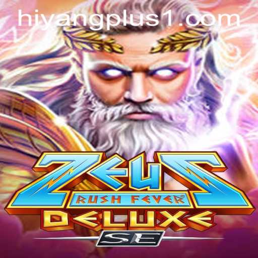 Discovering ZeusRushFeverDeluxeSE: The Must-Play Gaming Phenomenon with HIYANGPLUS PH